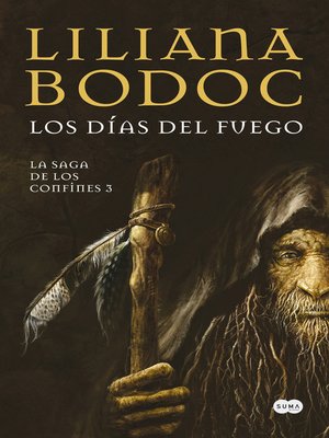 cover image of Los días del fuego (La Saga de los Confines 3)